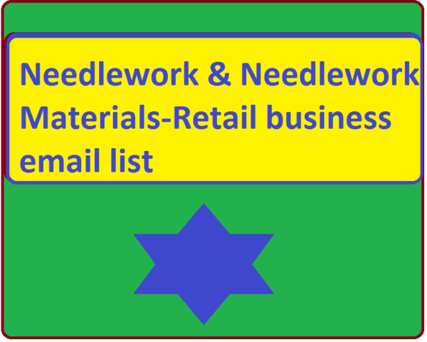 Needlework & Needlework Materials-Retail Email